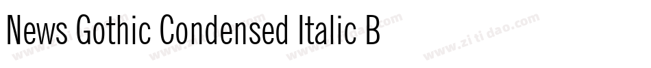 News Gothic Condensed Italic BT字体转换